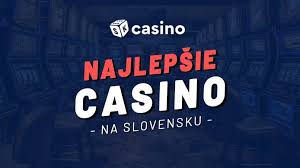 Moderné a nove slovenske online casino Prečo si ich zamilujete