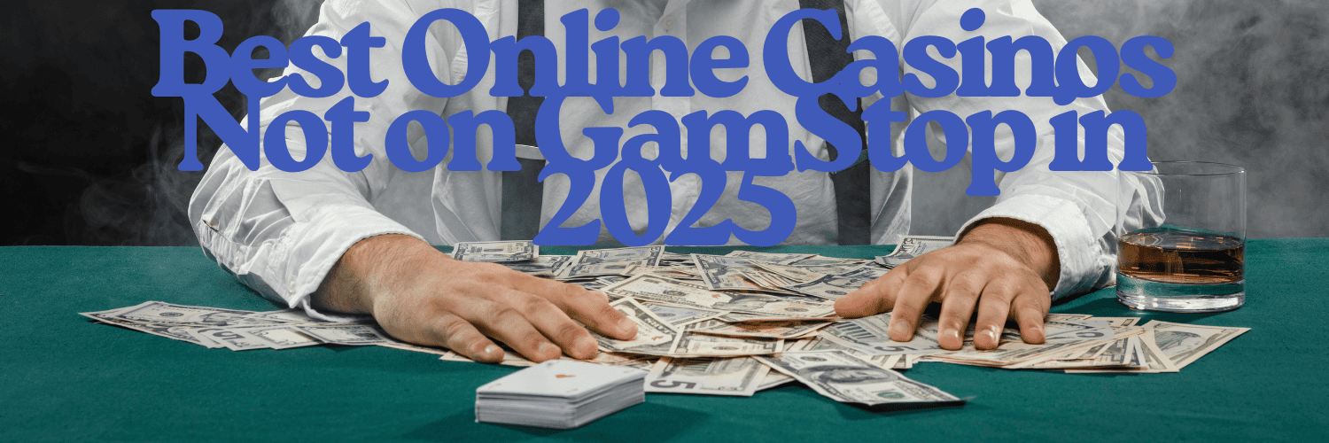 Discover the Best Non Gamstop Casino Sites for Online Gambling
